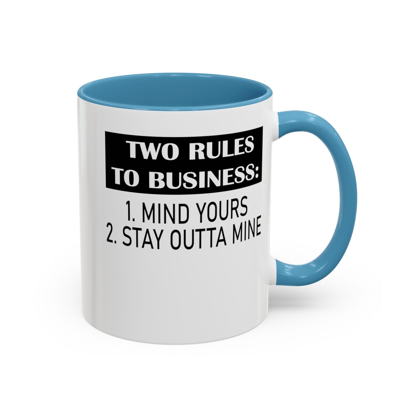 Business Rules-Accent Coffee Mug (11, 15oz)