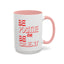 Be Positive-Accent Coffee Mug (11, 15oz)