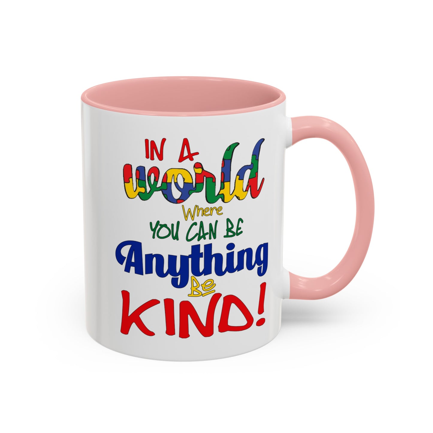 Be Kind-Accent Coffee Mug (11, 15oz)