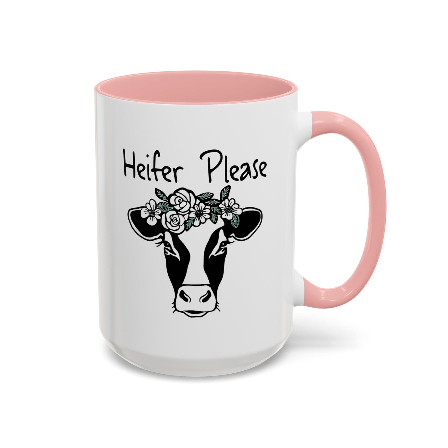 Heifer Please-Accent Coffee Mug (11, 15oz)