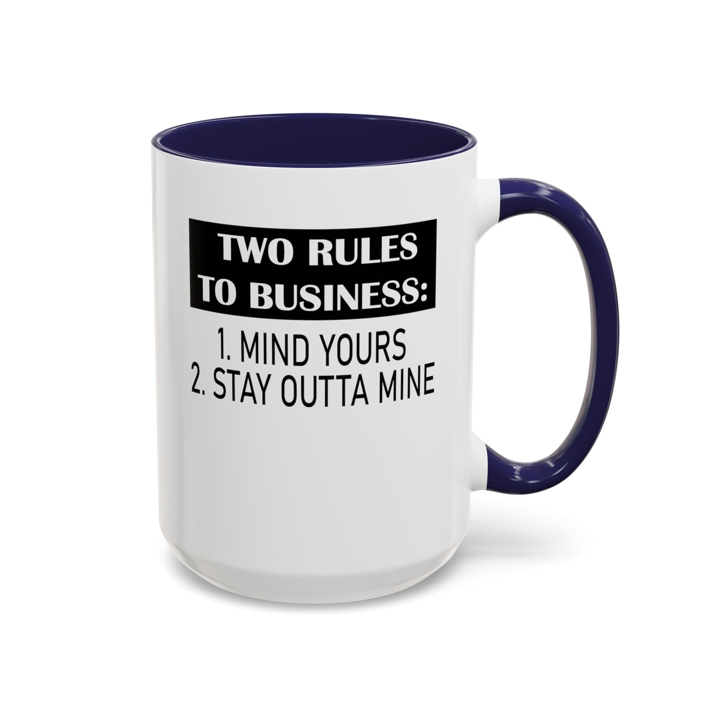 Business Rules-Accent Coffee Mug (11, 15oz)