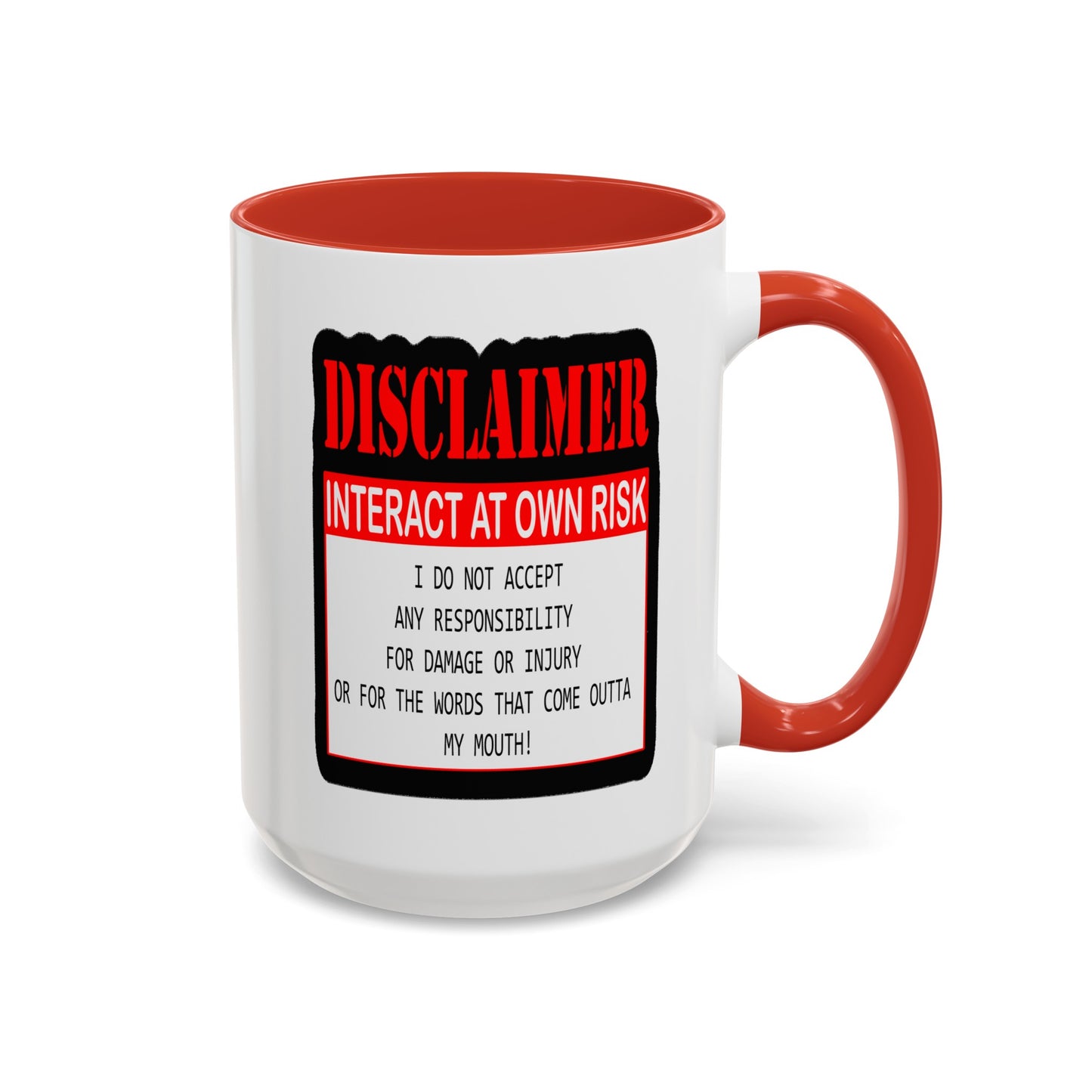 Interact at Own Risk-Accent Coffee Mug (11, 15oz)