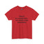 Mind Your Business Today-Heavy Cotton Classic Tee