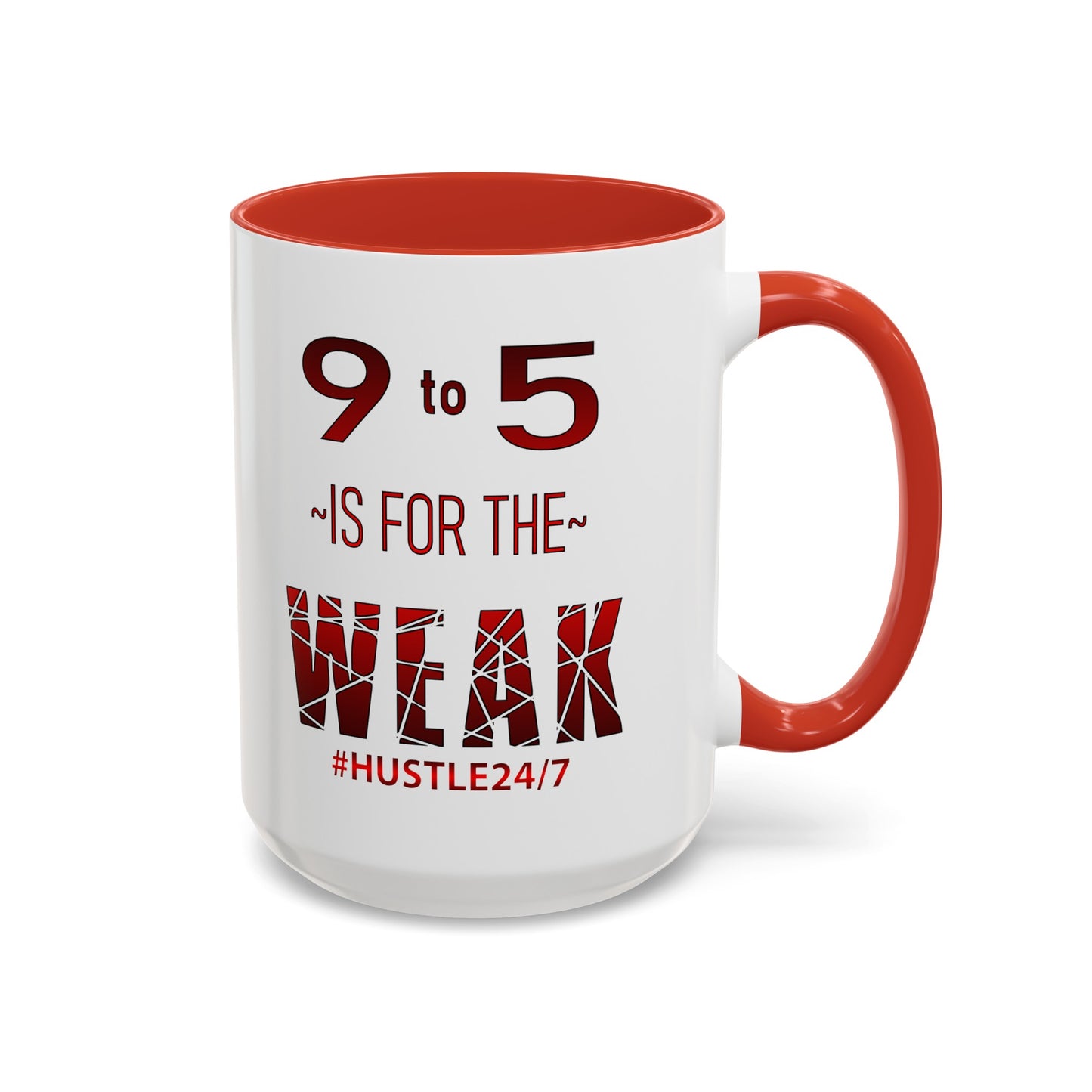 9 to 5-Accent Coffee Mug (11oz, 150z)