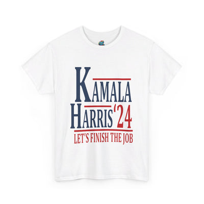 Kamala-Let's Finish the Job 24-Heavy Cotton Classic Tee