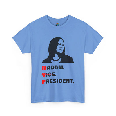 Madam President-Heavy Cotton Classic Tee