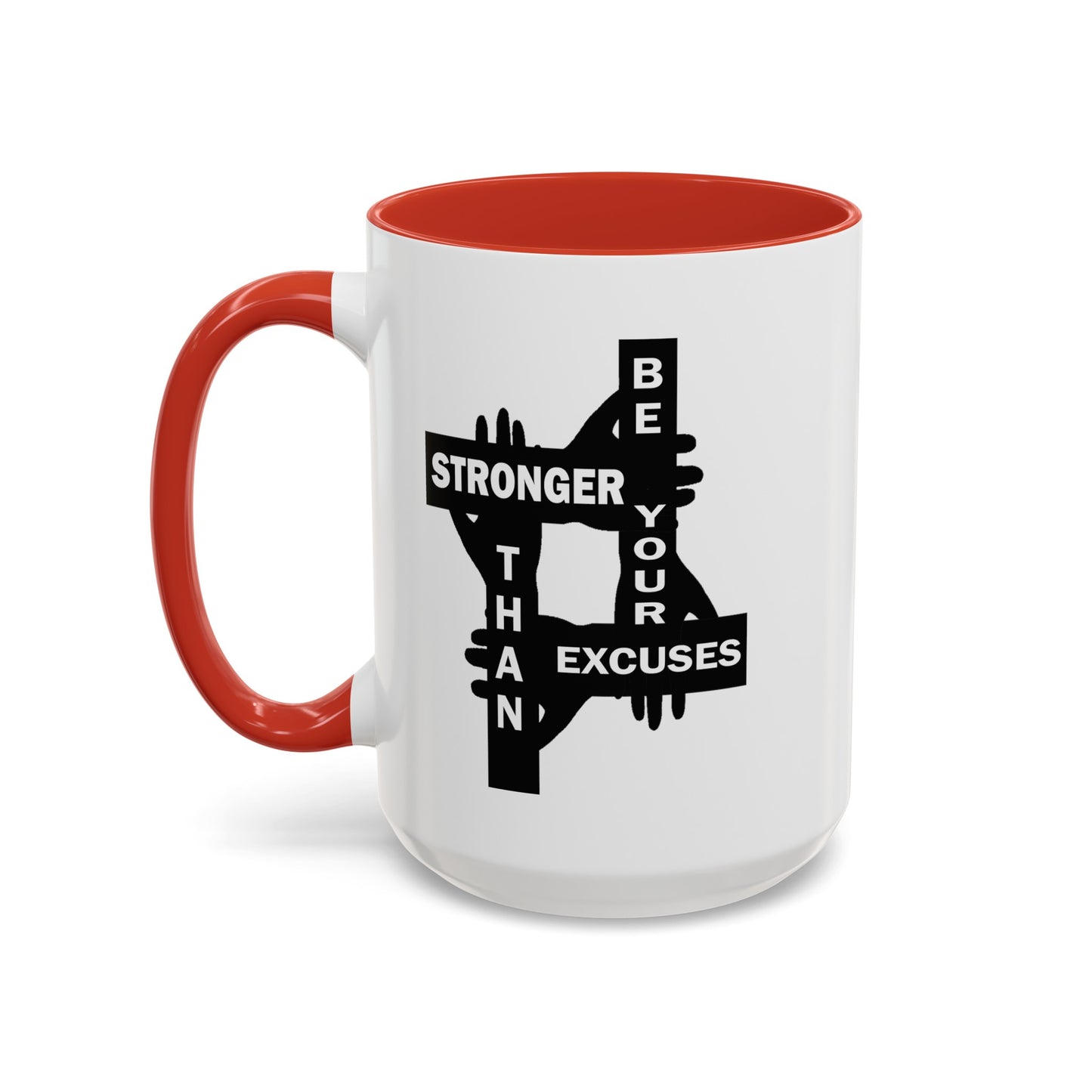 Be Stronger-Accent Coffee Mug (11, 15oz)