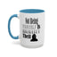 Identity Theft-Accent Coffee Mug (11, 15oz)