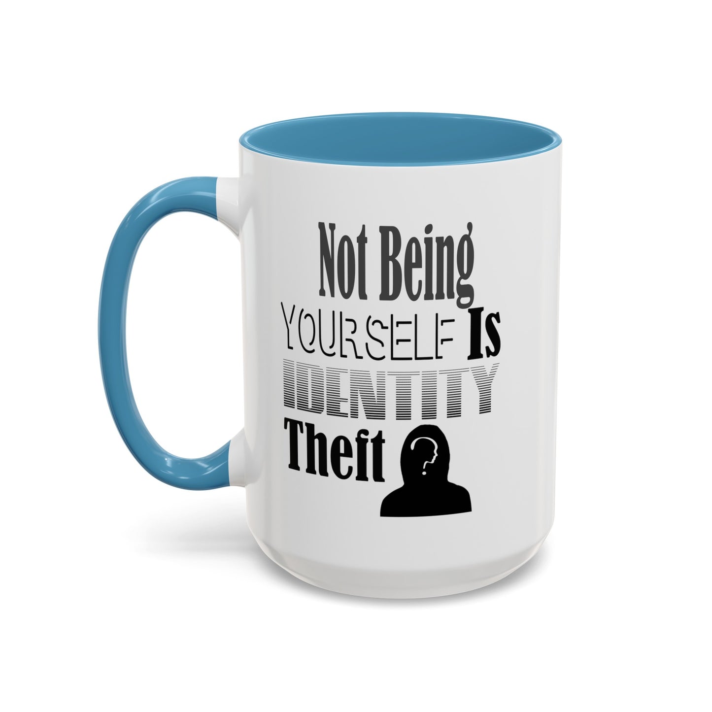 Identity Theft-Accent Coffee Mug (11, 15oz)