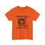 Gots To Be Kitten Me-Heavy Cotton Classic Tee