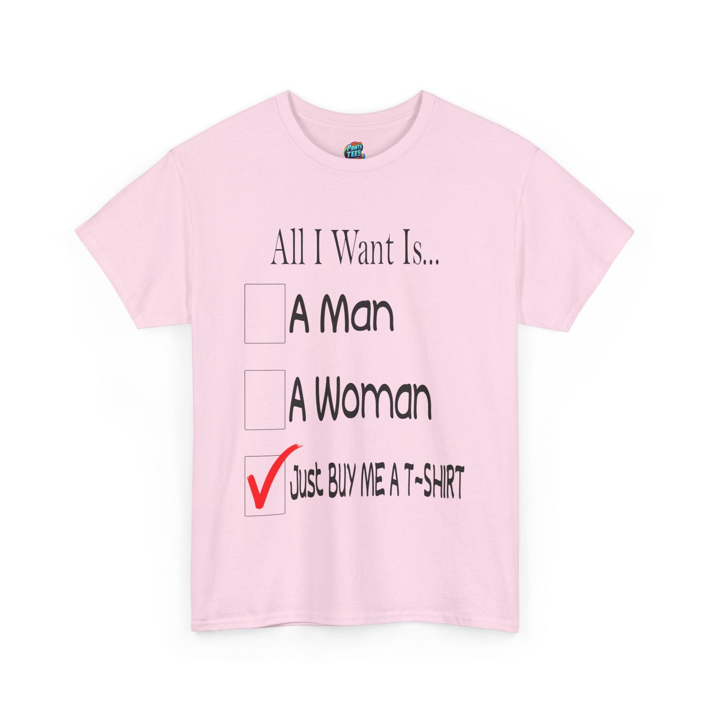 Buy Me A T-Shirt-Heavy Cotton Classic Tee