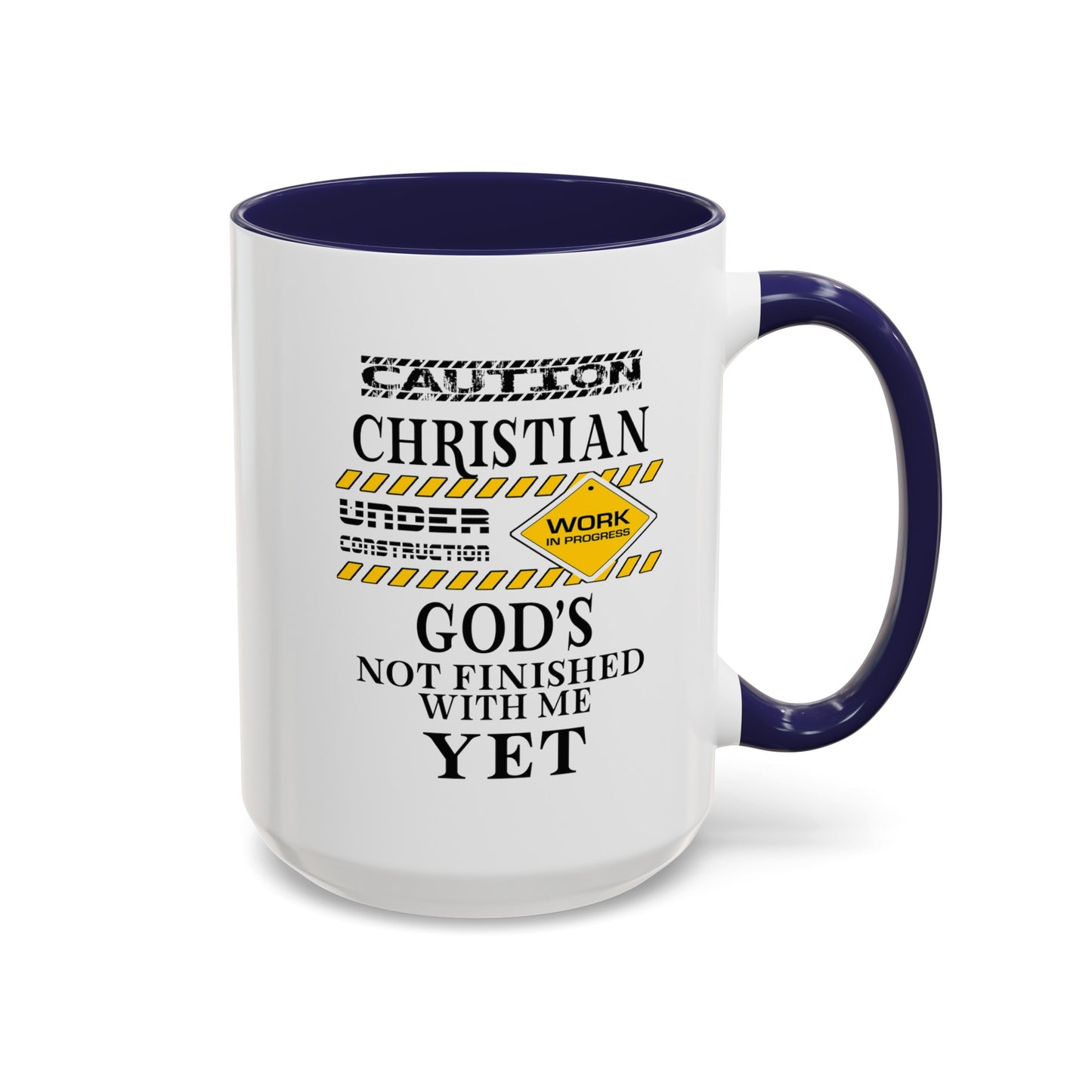 Christian Under Construction-Accent Coffee Mug (11, 15oz)