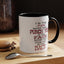 I'm The Type-Accent Coffee Mug (11, 15oz)