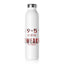 9 to 5-Stainless Steel Slim Water Bottle, 20oz