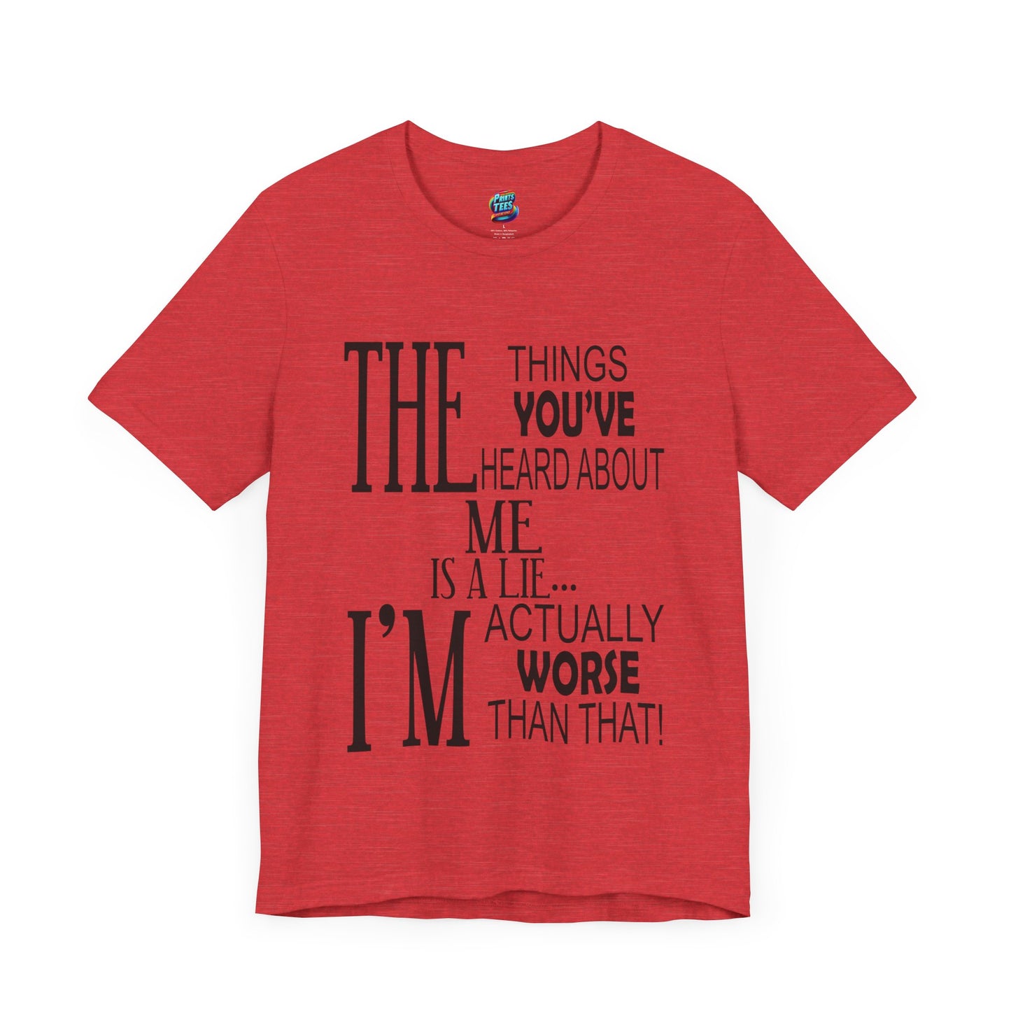 Things You've Heard-Jersey Knit T-Shirt