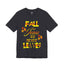 Fall For Jesus-Jersey Knit T-Shirt