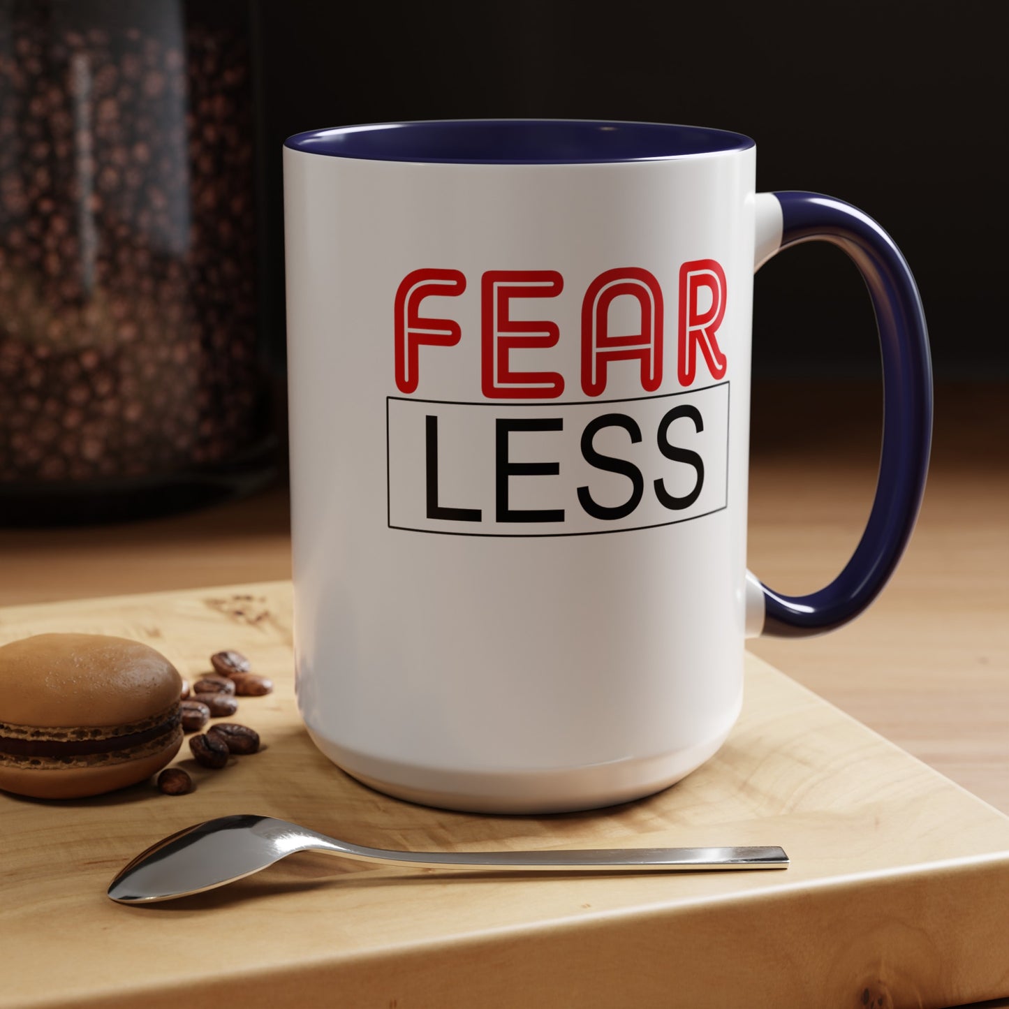 Fear-Less-Accent Coffee Mug (11, 15oz)