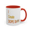 Dope Sh!t-Accent Coffee Mug (11, 15oz)
