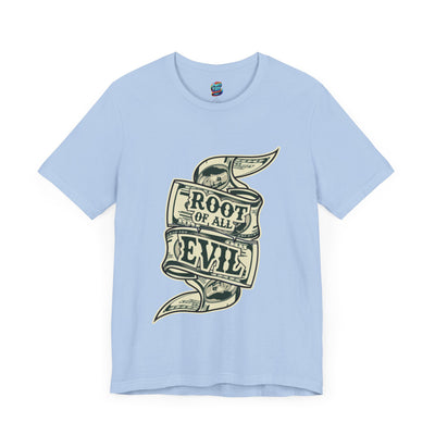 Root of Evil-Money-Jersey Knit T-Shirt