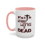 Faith without Works-Accent Coffee Mug (11, 15oz)