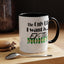 Ex-Tra Money-Accent Coffee Mug (11, 15oz)