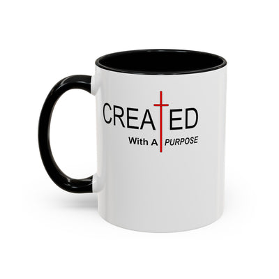 Created With Purpose-Accent Coffee Mug (11, 15oz)