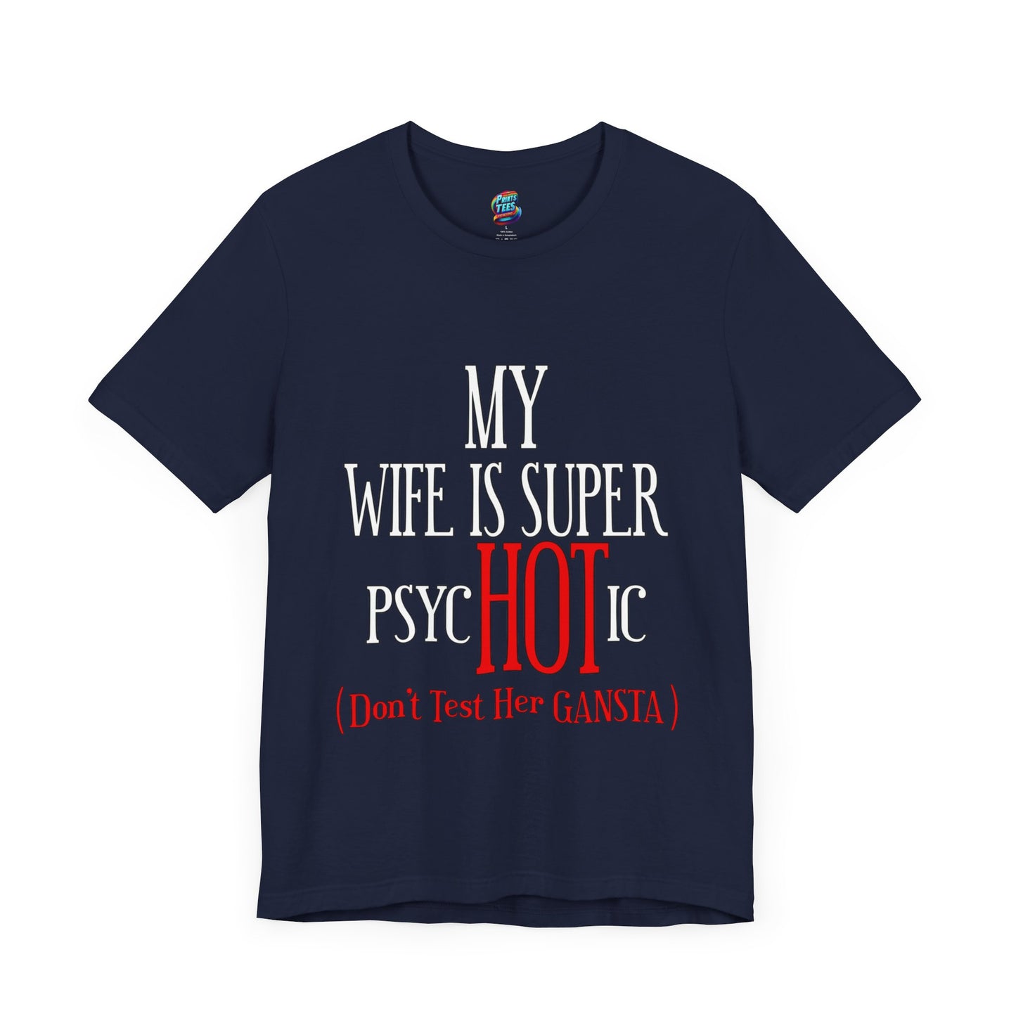 Psychotic-Wife-Jersey Knit T-Shirt