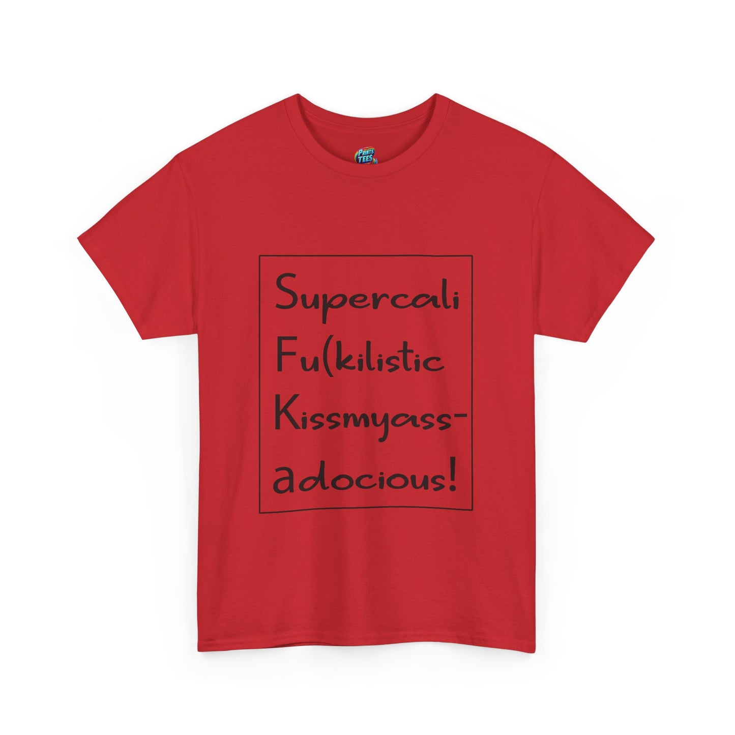 Supercalifu(kilistic-Heavy Cotton Classic Tee