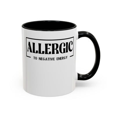 Allergic to Negative Energy-Accent Coffee Mug (11, 15oz)