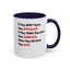 They Don't Know-Accent Coffee Mug (11, 15oz)