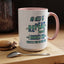 Ignored-Accent Coffee Mug (11, 15oz)