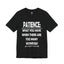 Patience-Witnesses-Jersey Knit T-Shirt