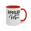 Spoiled By My Man-Accent Coffee Mug (11, 15oz)