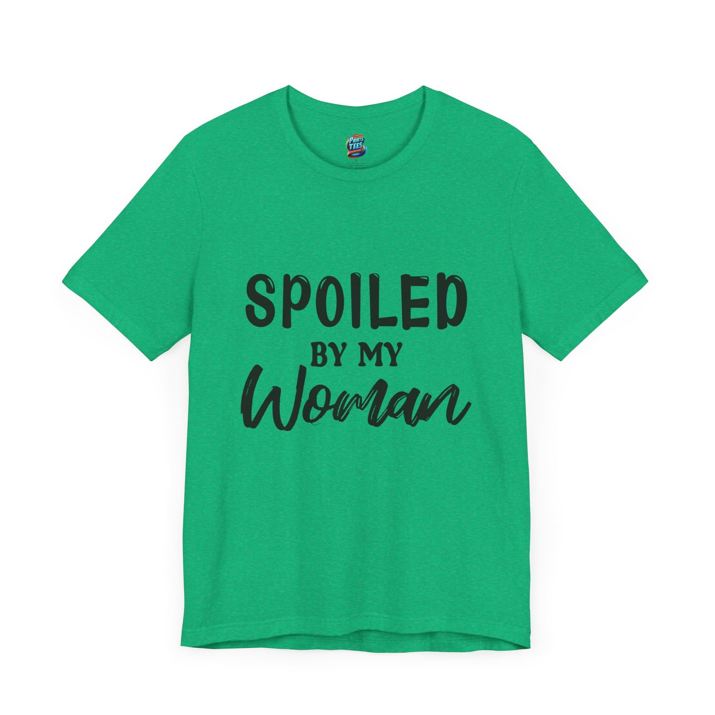 Spoiled By My Woman-Jersey Knit T-Shirt