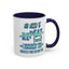 Ignored-Accent Coffee Mug (11, 15oz)