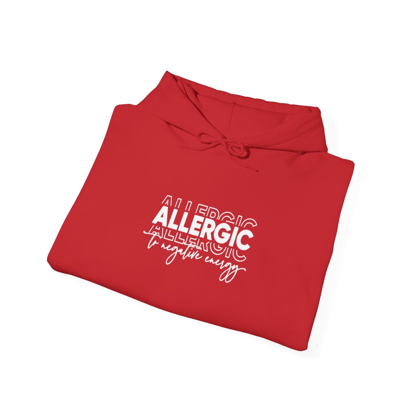 Allergic to Negative Energy Trio-Heavy Blend™ Classic Hoodie