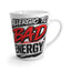 Allergic to Bad Energy Latte Mug
