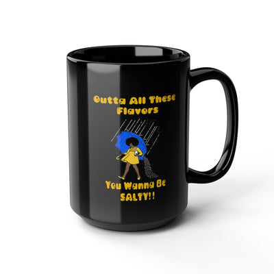 Salty-Black Girl-Black Mug (11oz, 15oz)