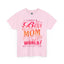 Best Mom In The World-Heavy Cotton Classic Tee