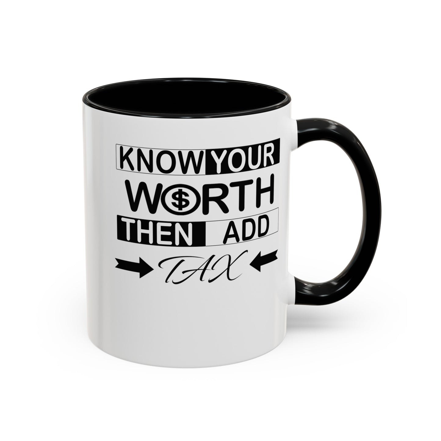 Know Your Worth-Accent Coffee Mug (11, 15oz)