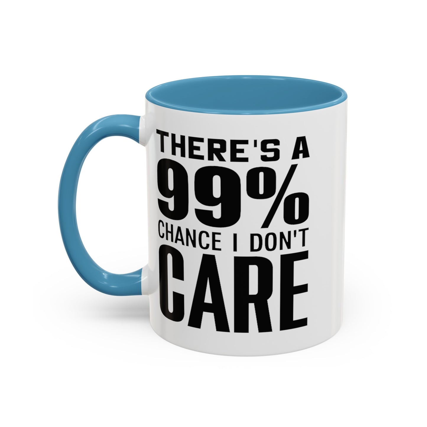 I Don't Care-Accent Coffee Mug (11, 15oz)