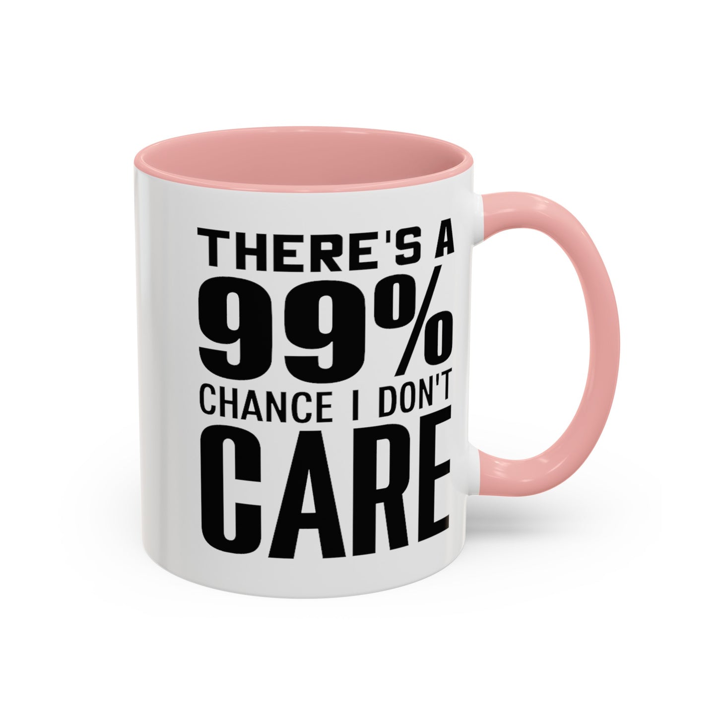 I Don't Care-Accent Coffee Mug (11, 15oz)