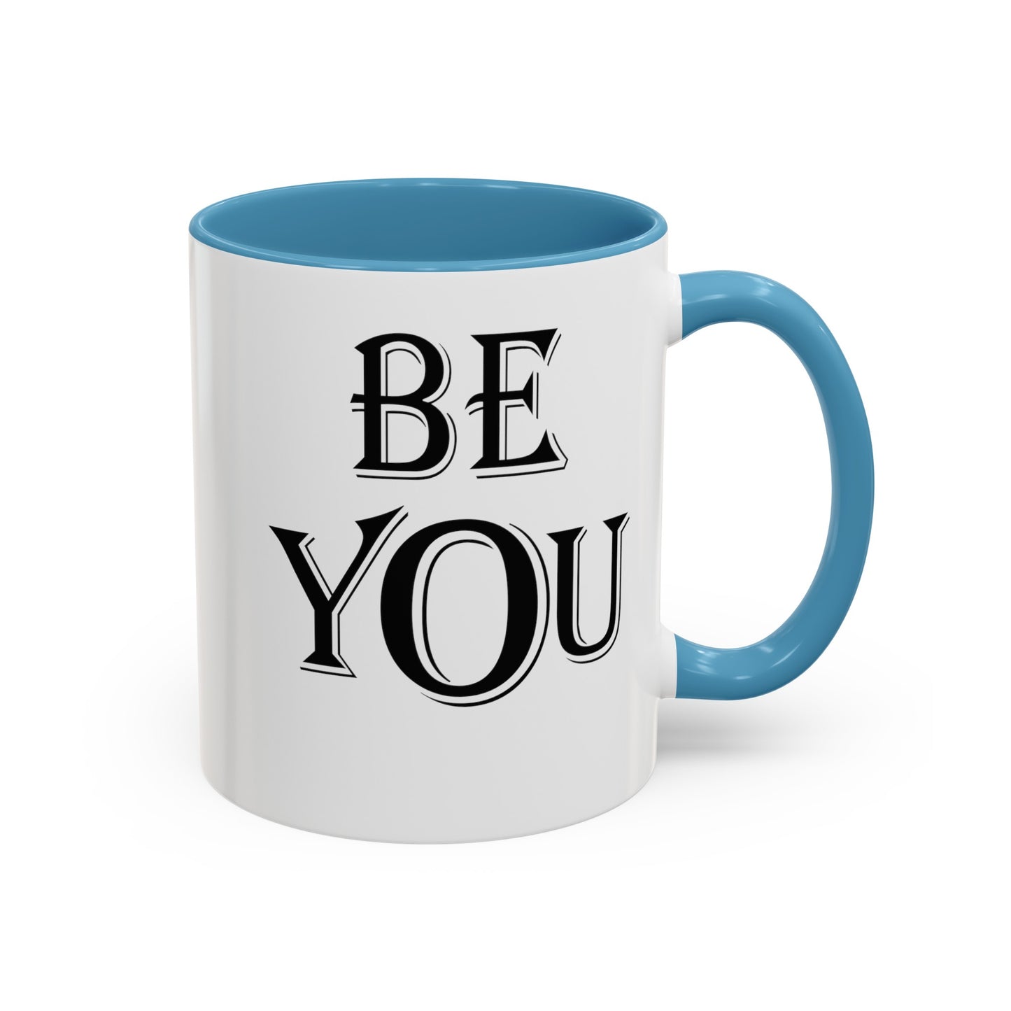 Be You-Accent Coffee Mug (11, 15oz)