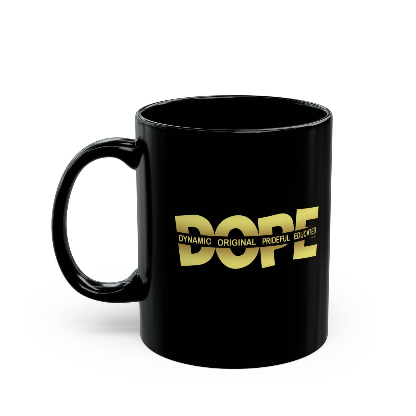 Dope-Black Mug (11oz, 15oz)