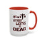 Faith without Works-Accent Coffee Mug (11, 15oz)