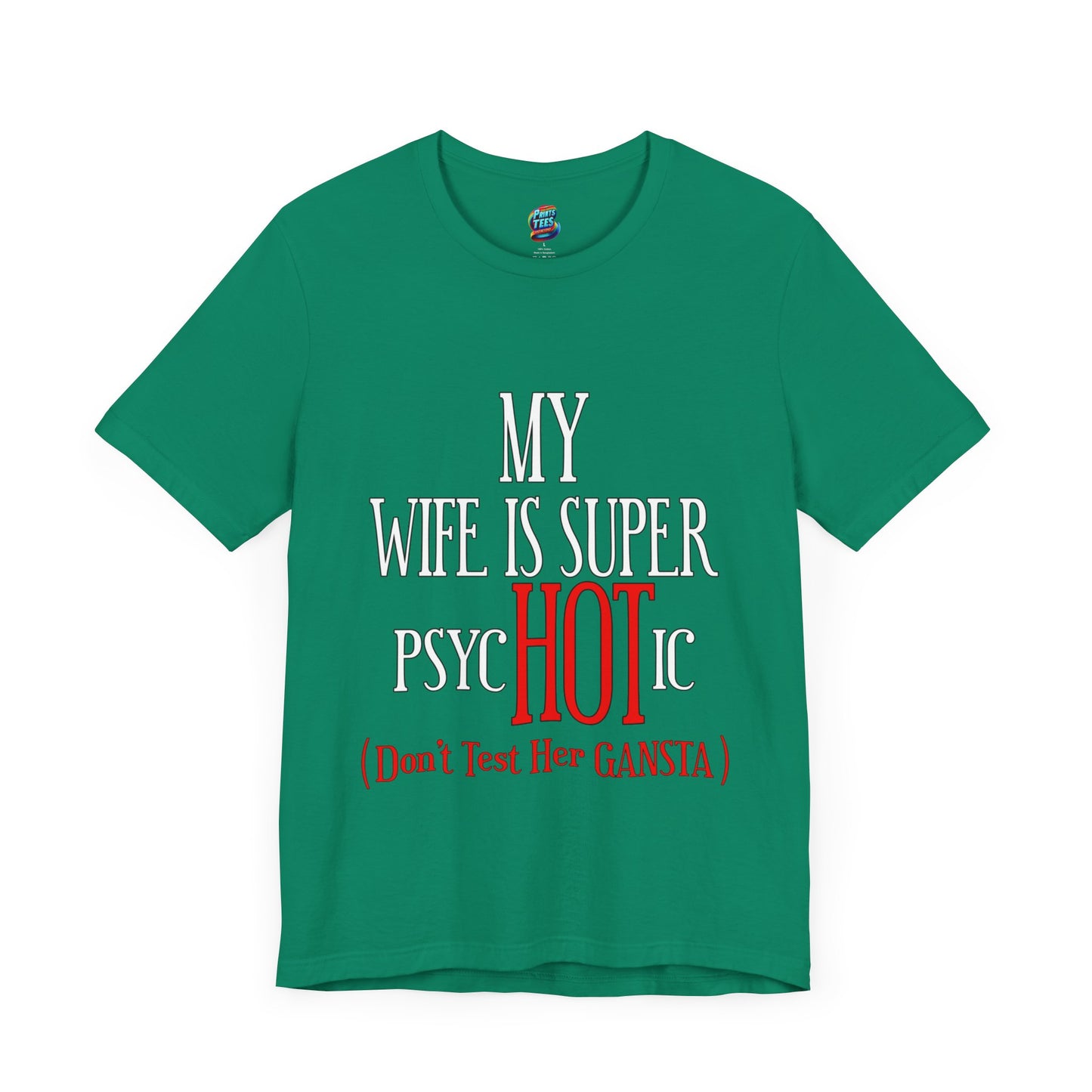 Psychotic-Wife-Jersey Knit T-Shirt