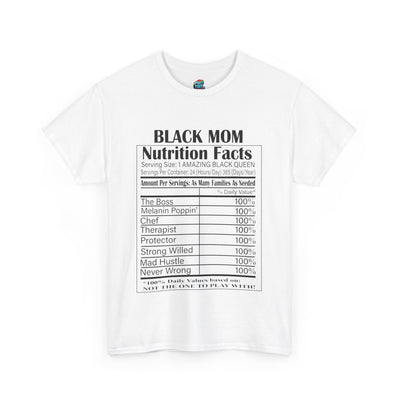 Black Mom Nutritional Facts-Heavy Cotton Classic Tee