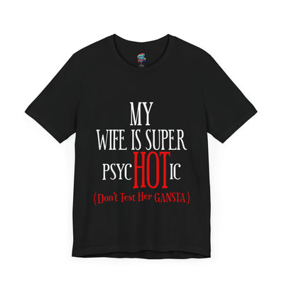 Psychotic-Wife-Jersey Knit T-Shirt