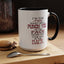 I'm The Type-Accent Coffee Mug (11, 15oz)