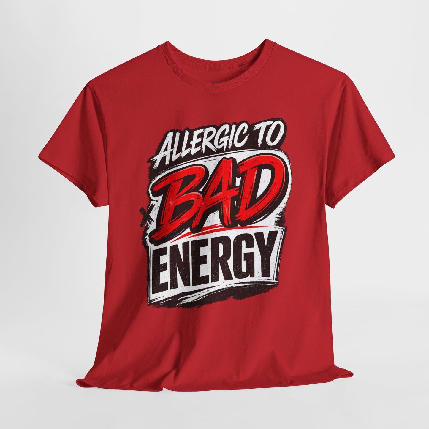 Allergic to Bad Energy-Graphic Classic T-Shirt